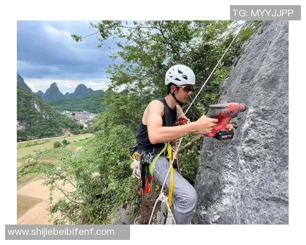 世界杯新闻从零基础到高水平攀岩耐力提升全攻略助你轻松征服每一座岩壁